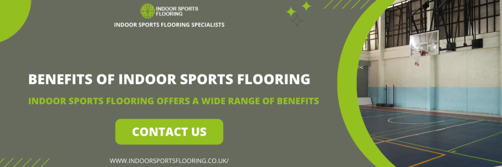 Benefits of Indoor Sports Flooring